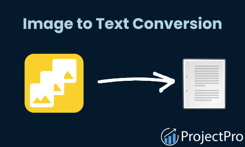 Image Processing Projects: Image to Text Conversion