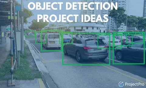 15 Object Detection Project Ideas with Source Code for Practice