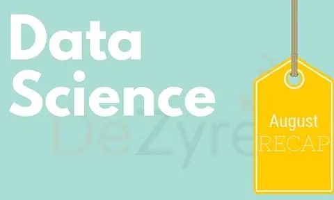 Recap of Data Science News for August