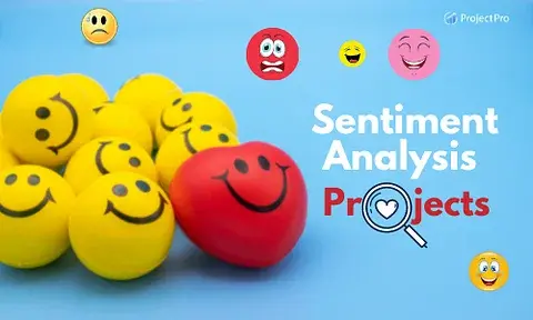 10 Sentiment Analysis Project Ideas with Source Code [2025]