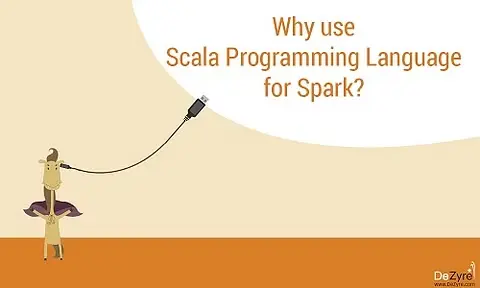 Why learn Scala Programming for Apache Spark